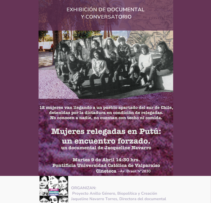 Exhibición del documental  “Mujeres Relegadas en Putú”